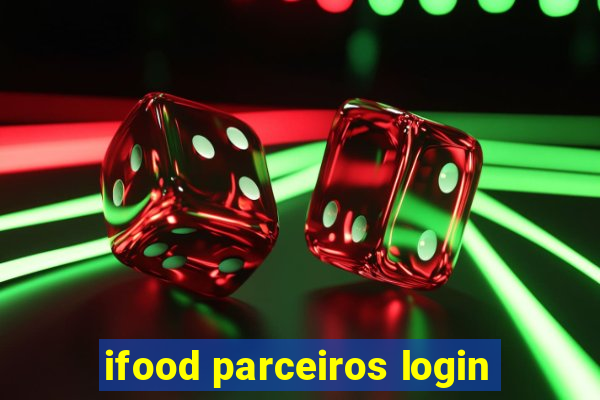 ifood parceiros login